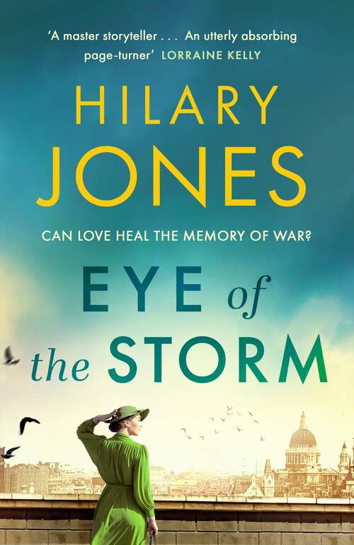 Book cover of Eye of the Storm: 'An utterly absorbing page-turner' Lorraine Kelly