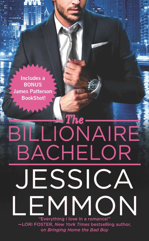 Book cover of The Billionaire Bachelor (Billionaire Bad Boys #1)