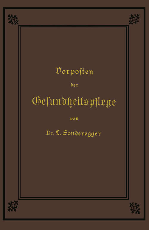 Book cover of Vorposten der Gesundheitspflege (4. Aufl. 1892)