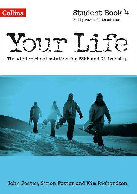 Book cover of Your Life Student Book 4: The whole-school for PSHE and Citizenship ((4th Edition) (PDF))