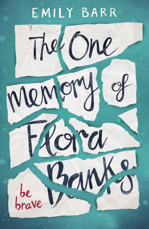 Book cover of The One Memory of Flora Banks