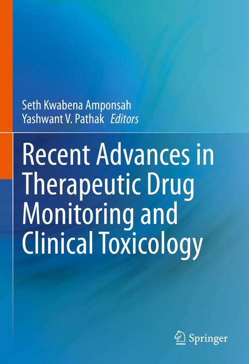 Book cover of Recent Advances in Therapeutic Drug Monitoring and Clinical Toxicology (1st ed. 2022)