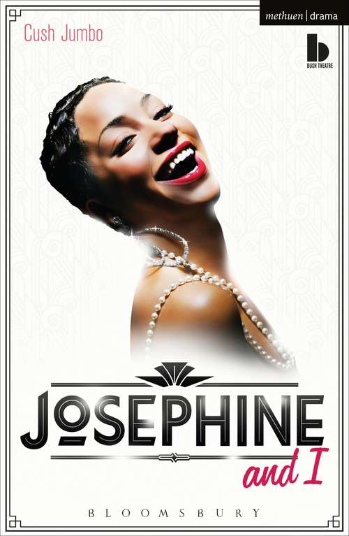 Book cover of Josephine and I (Modern Plays)