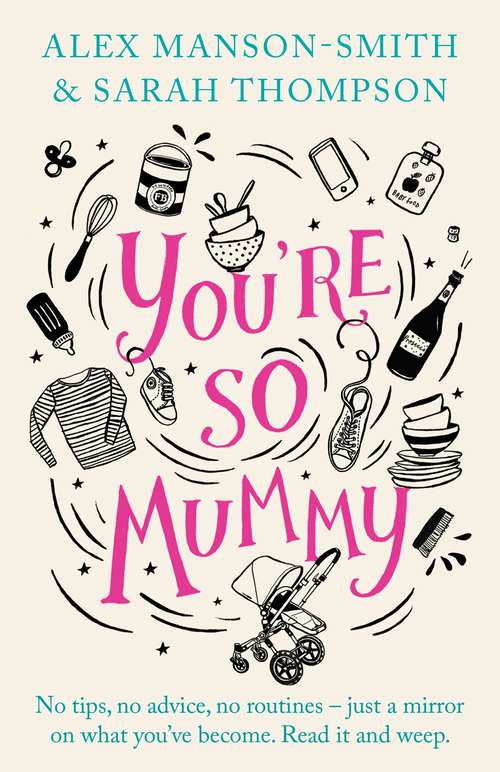Book cover of You're So Mummy