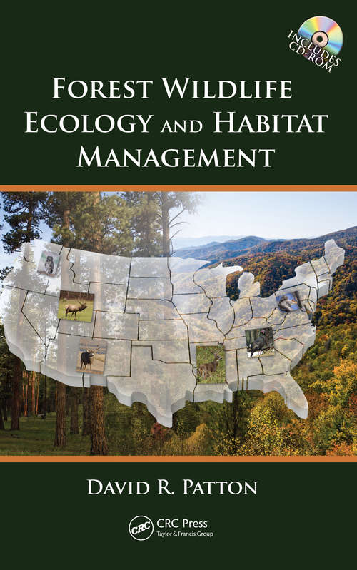 Book cover of Forest Wildlife Ecology and Habitat Management