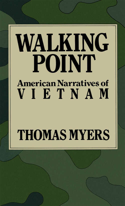Book cover of Walking Point: American Narratives of Vietnam