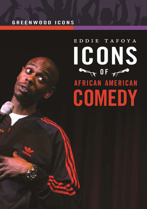 Book cover of Icons of African American Comedy (Greenwood Icons)