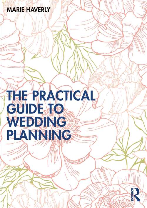 Book cover of The Practical Guide to Wedding Planning