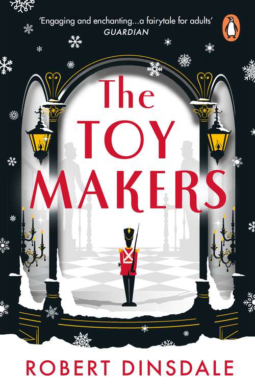 Book cover of The Toymakers: This Christmas, be completely swept into the magic of this enchanting and utterly gripping book