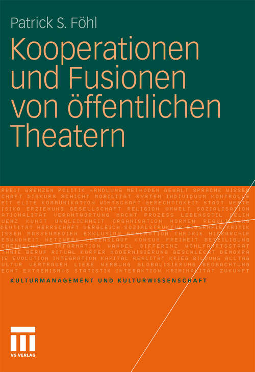 Book cover of Kooperationen und Fusionen von öffentlichen Theatern (2011) (Kulturmanagement und Kulturwissenschaft)