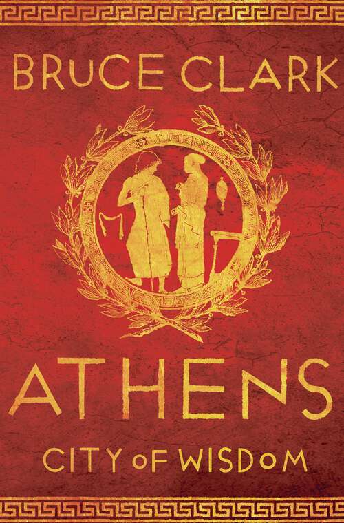 Book cover of Athens: City of Wisdom