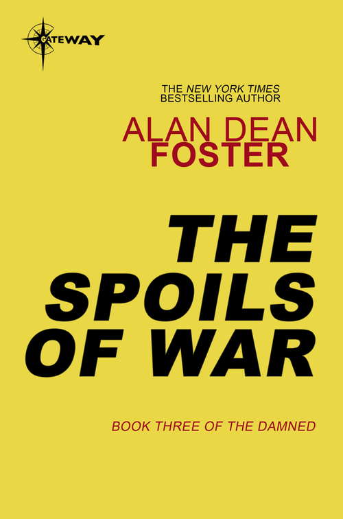 Book cover of The Spoils of War: 3 (Damned: Bk. 3)