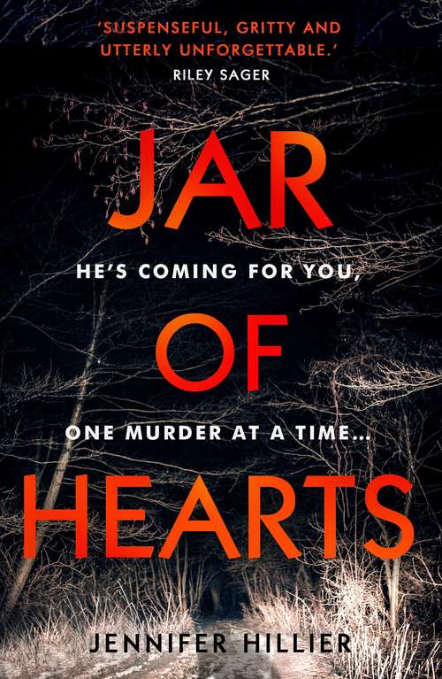 Book cover of Jar of Hearts: The 'riveting, stand-out thriller' perfect for fans of Lisa Gardner and Riley Sager (Main)