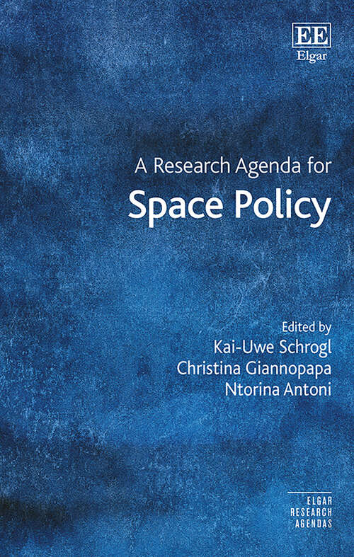 Book cover of A Research Agenda for Space Policy (Elgar Research Agendas)