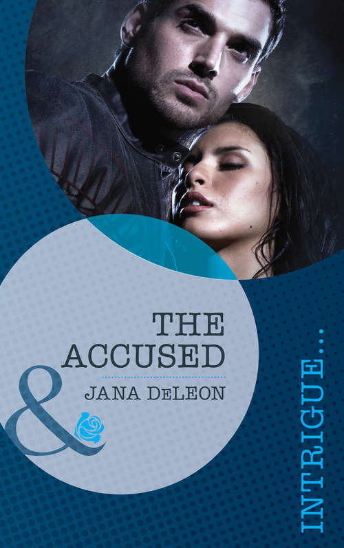 Book cover of The Accused: The Accused The Betrayed The Reunion (ePub First edition) (Mystere Parish: Family Inheritance #1)