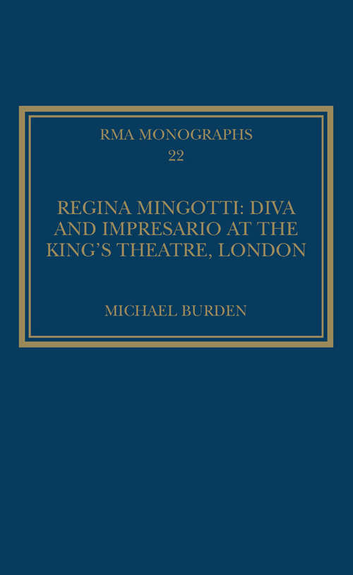 Book cover of Regina Mingotti: Diva and Impresario at the King's Theatre, London