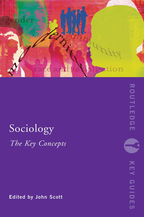 Book cover of Sociology: The Key Concepts (Routledge Key Guides)
