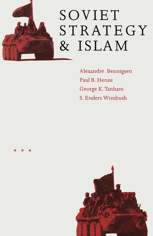 Book cover of Soviet Strategy and Islam (1st ed. 1989)
