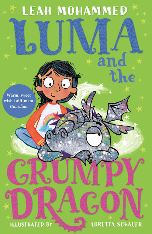 Book cover of Luma and the Grumpy Dragon (Luma and the Pet Dragon)