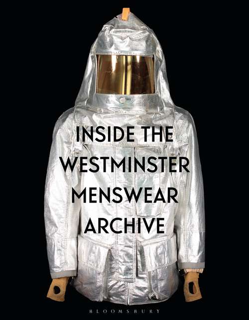 Book cover of Inside the Westminster Menswear Archive