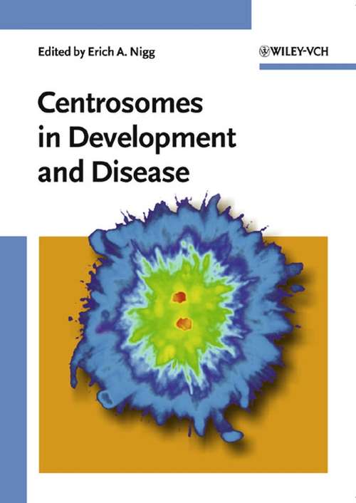 Book cover of Centrosomes in Development and Disease