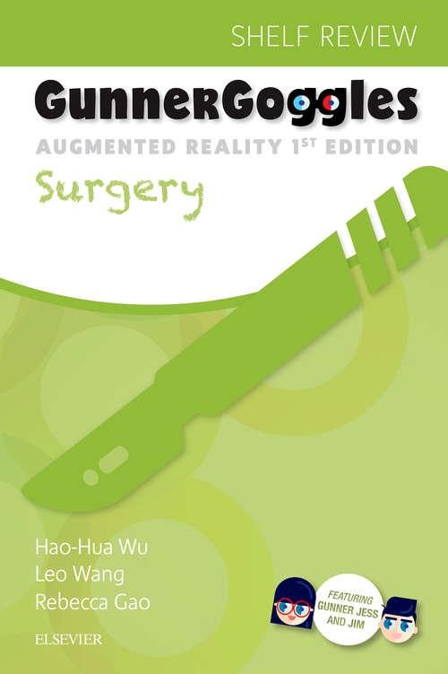 Book cover of Gunner Goggles Surgery E-Book: Shelf Review (Gunner Goggles Ser.)