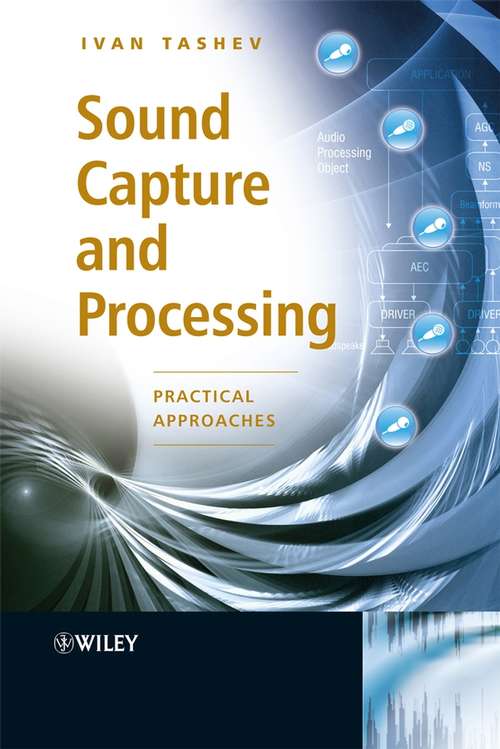 Book cover of Sound Capture and Processing: Practical Approaches
