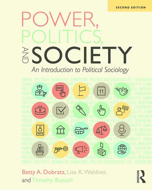 Book cover of Power, Politics, and Society: An Introduction to Political Sociology (2)