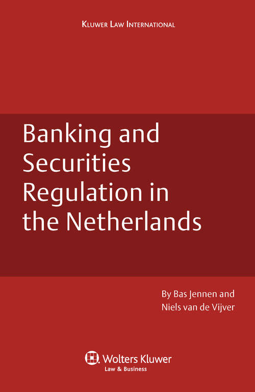 Book cover of Banking and Securities Regulation in the Netherlands