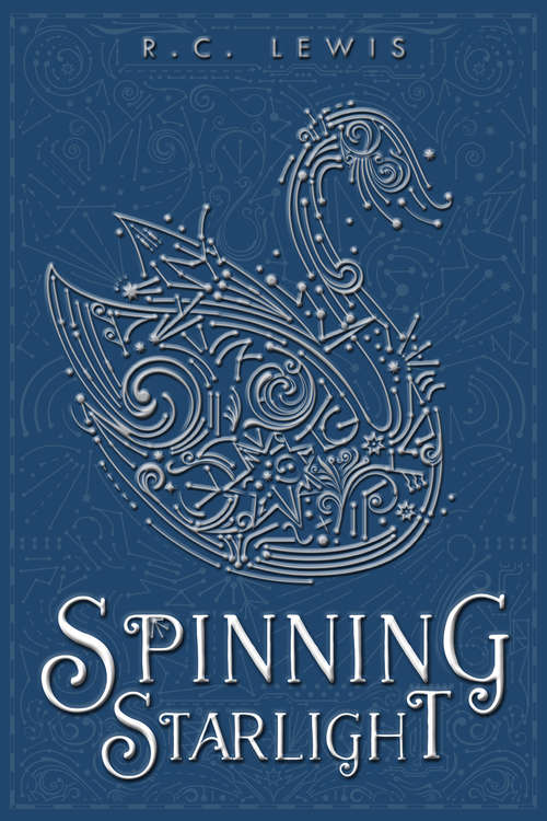 Book cover of Spinning Starlight