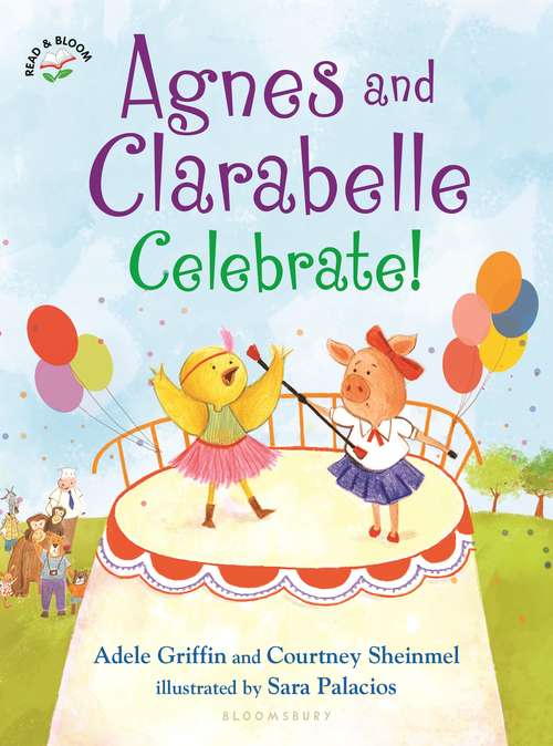 Book cover of Agnes and Clarabelle Celebrate! (Agnes and Clarabelle)