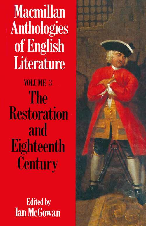 Book cover of The Restoration and Eighteenth Century (1st ed. 1989) (Anthologies of English Literature)
