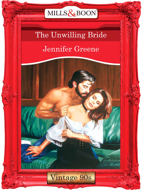 Book cover of The Unwilling Bride (ePub First edition) (Mills And Boon Vintage Desire Ser. #998)