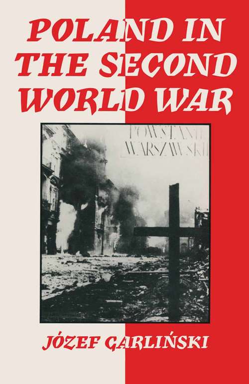 Book cover of Poland in the Second World War (1st ed. 1985)