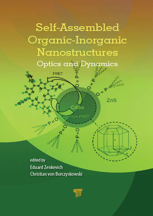 Book cover of Self-Assembled Organic-Inorganic Nanostructures: Optics and Dynamics