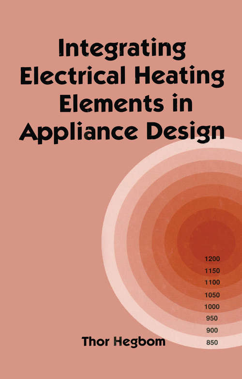 Book cover of Integrating Electrical Heating Elements in Product Design (ISSN)