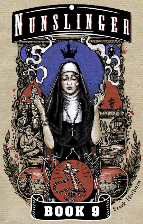 Book cover of Nunslinger 9: Homily for the Damned