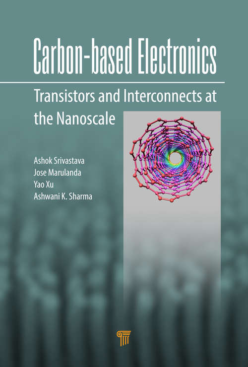 Book cover of Carbon-Based Electronics: Transistors and Interconnects at the Nanoscale