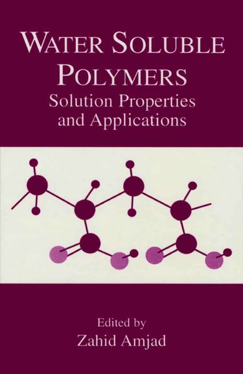 Book cover of Water Soluble Polymers: Solution Properties and Applications (2002)
