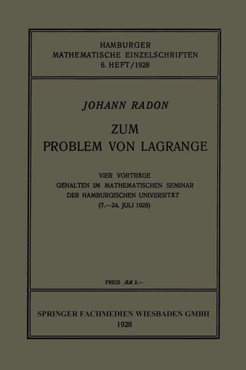 Book cover of Zum Problem von Lagrange: Vier Vorträge Gehalten im Mathematischen Seminar der Hamburgischen Universität (7.–24. Juli 1928) (1928)