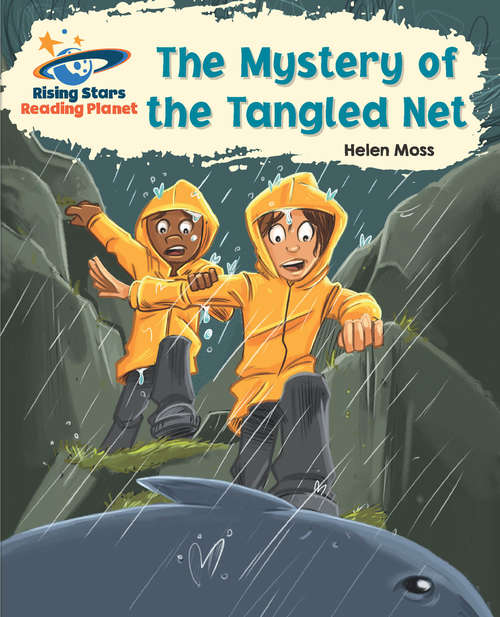 Book cover of Reading Planet - The Mystery of the Tangled Net - White: Galaxy (PDF)
