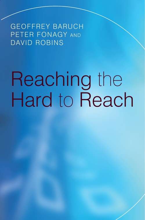 Book cover of Reaching the Hard to Reach: Evidence-based Funding Priorities for Intervention and Research