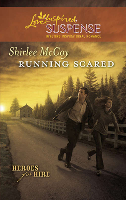 Book cover of Running Scared (ePub First edition) (Heroes for Hire #2)