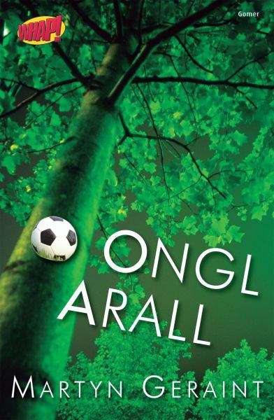 Book cover of O Ongl Arall (Cyfres Whap!)