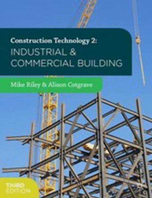Book cover of Construction Technology 2: Industrial and Commercial Building (PDF)