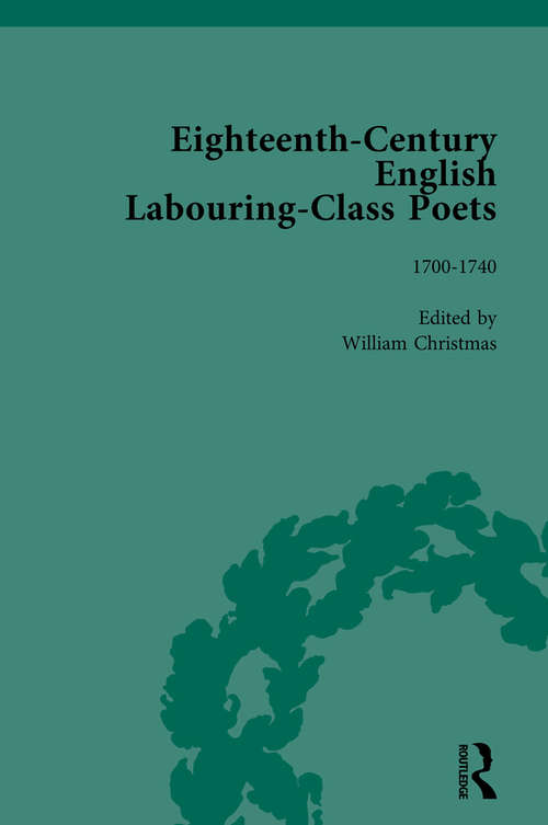 Book cover of Eighteenth-Century English Labouring-Class Poets, vol 1