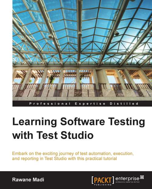 Book cover of Learning Software Testing with Test Studio