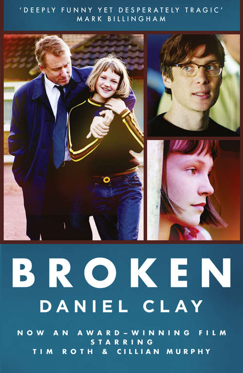 Book cover of Broken: A Novel (ePub edition) (P. S. Ser.)