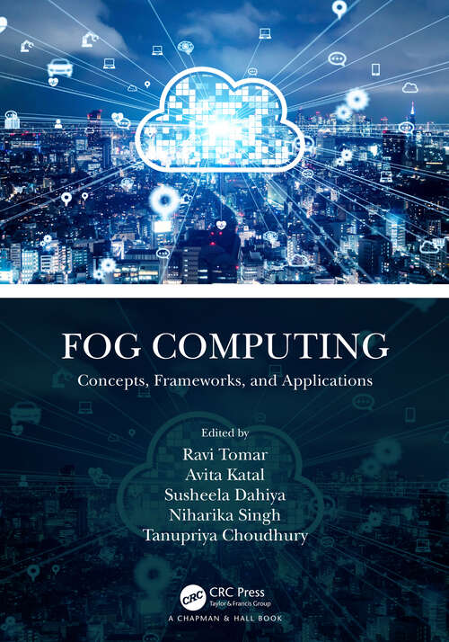 Book cover of Fog Computing: Concepts, Frameworks, and Applications
