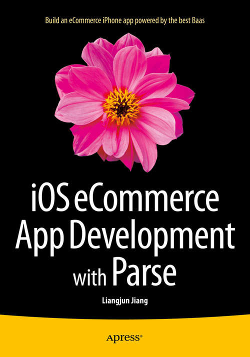 Book cover of iOS eCommerce App Development with Parse (1st ed.)